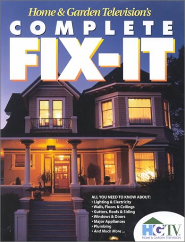 Book cover for Home and Garden Television's Complete Fix-It