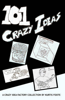 Book cover for 101 Crazy Ideas