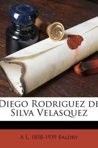 Cover of Diego Rodriguez de Silva Velasquez