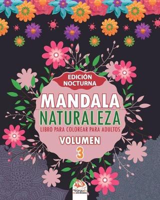 Cover of Mandala naturaleza - Volumen 3 - edicion nocturna