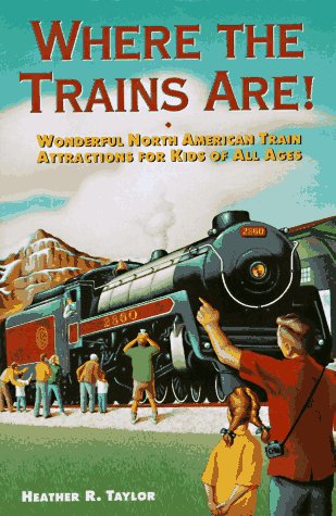 Book cover for Where the Trains are!