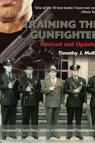 Cover of Training the Gunfighter