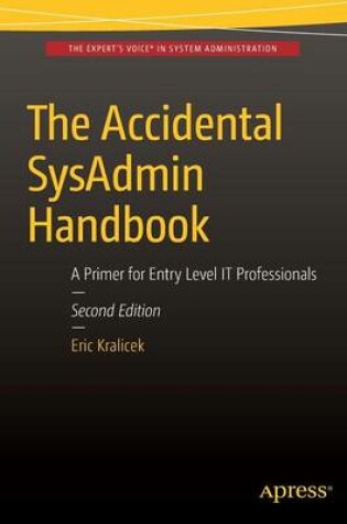 Cover of The Accidental SysAdmin Handbook