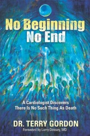 Cover of No Beginning . . . No End