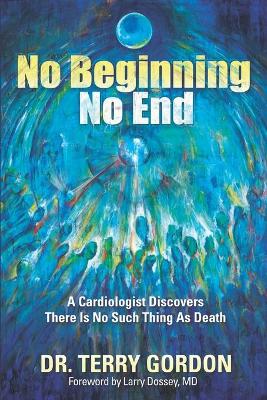 Book cover for No Beginning . . . No End