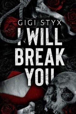 Cover of I Will Break you