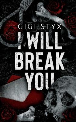 Cover of I Will Break you