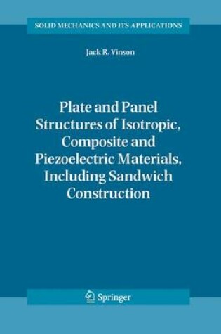 Cover of Plate and Panel Structures of Isotropic, Composite and Piezoelectric Materials, Including Sandwich Construction