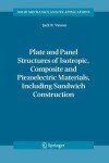 Book cover for Plate and Panel Structures of Isotropic, Composite and Piezoelectric Materials, Including Sandwich Construction