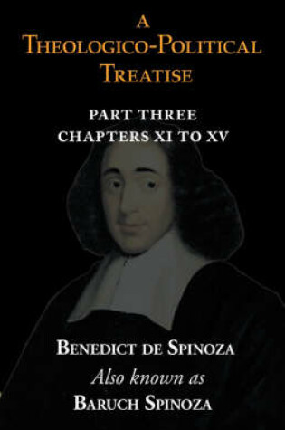 Cover of A Theologico-Political Treatise Part III (Chapters XI to XV)
