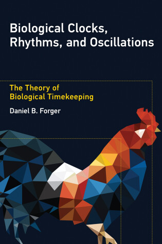 Cover of Biological Clocks, Rhythms, and Oscillations