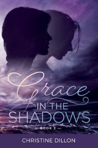 Cover of Grace in the Shadows