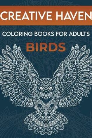 Cover of Creative haven coloring books for adults