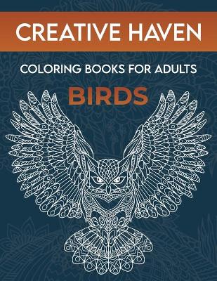 Book cover for Creative haven coloring books for adults