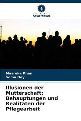 Book cover for Illusionen der Mutterschaft