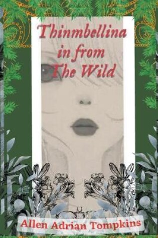 Cover of Thinmbellina In From The Wild