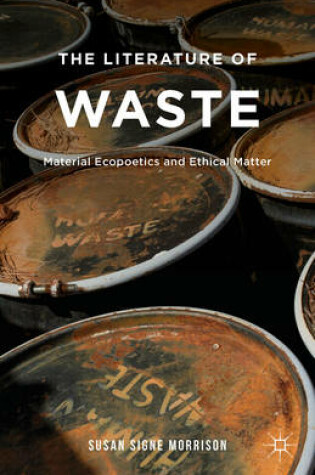 Cover of The Literature of Waste