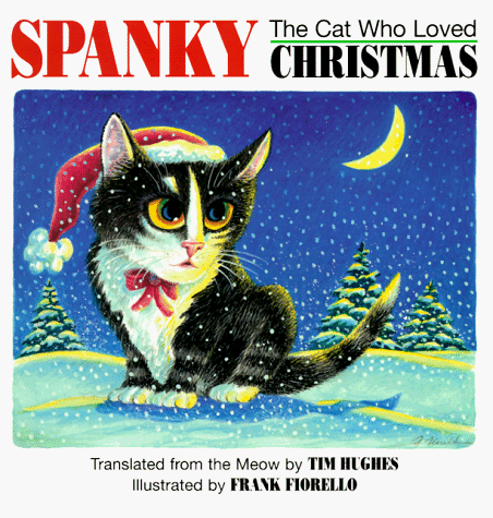 Book cover for Spanky the Cat Who Loved Christmas