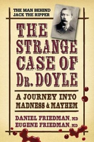 Cover of Strange Case of Dr. Doyle - Revised Edition