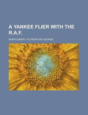 Book cover for A Yankee Flier with the R.A.F.