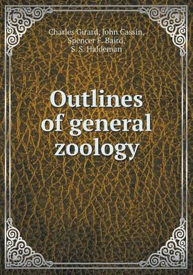 Book cover for Outlines of general zoology