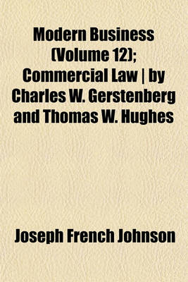 Book cover for Modern Business Volume 12; Commercial Law