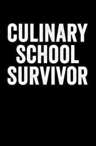 Cover of Culinary School Survivors