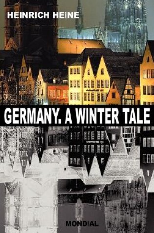 Cover of Germany. A Winter Tale (Bilingual