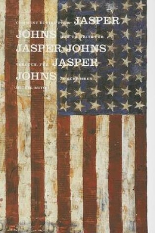 Cover of Comment Ecrire Pour Jasper Johns