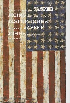 Book cover for Comment Ecrire Pour Jasper Johns