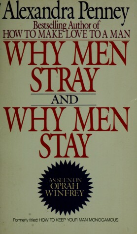 Book cover for Why Men Stray and Why Men Stay