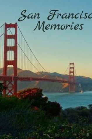 Cover of San Francisco Memories