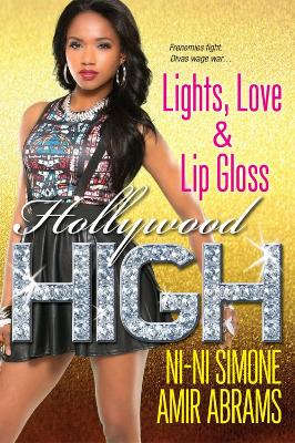 Book cover for Lights, Love, & Lip Gloss