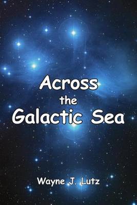 Book cover for Across the Galactic Sea