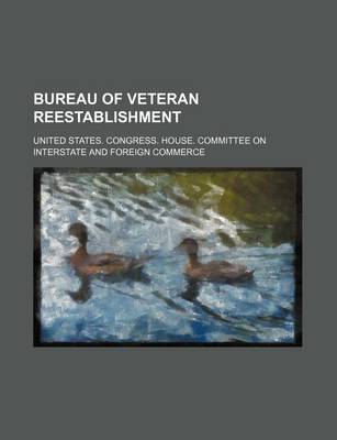 Book cover for Bureau of Veteran Reestablishment