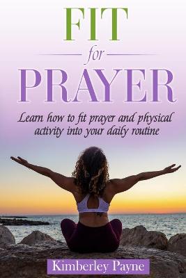 Book cover for Fit for Prayer