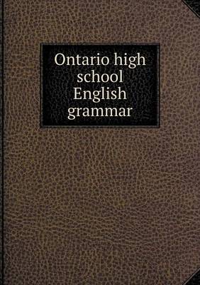 Book cover for Ontario high school English grammar