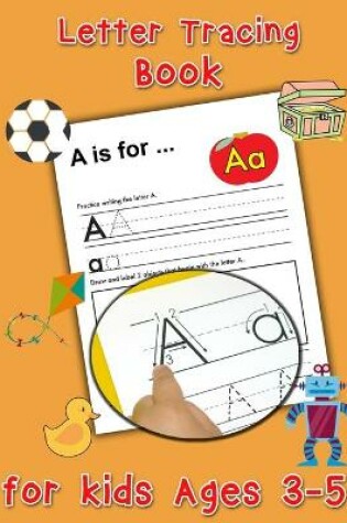 Cover of Letter Tracing Book for Kids Ages 3-5 - Preschool Handwriting Workbook