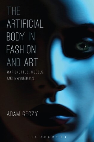 Cover of The Artificial Body in Fashion and Art