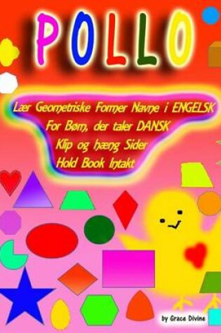 Cover of Laer Geometriske Former Navne I Engelsk for Born, Der Taler Dansk Klip Og Haeng Sider Hold Book Intakt