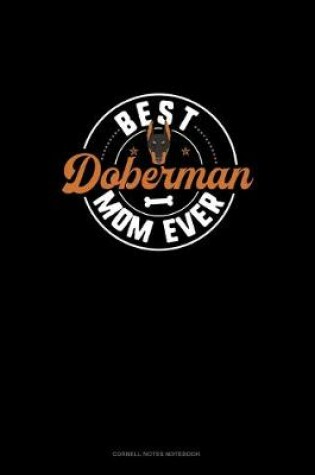 Cover of Best Doberman Mom Ever