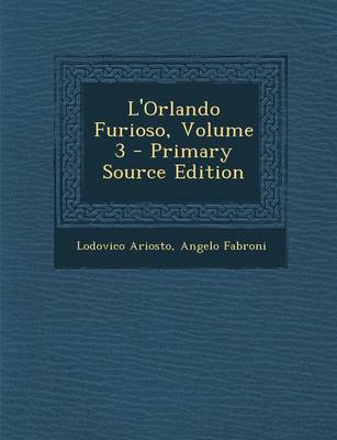 Book cover for L'Orlando Furioso, Volume 3