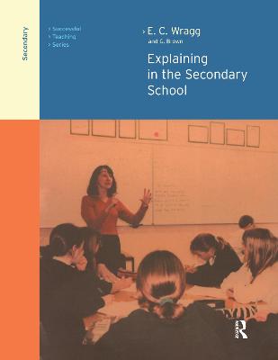 Cover of Explaining in the Secondary School