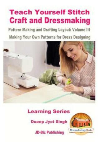 Cover of Teach Yourself Stitch Craft and Dressmaking Pattern Making and Drafting Layout