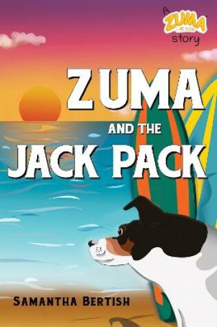 Cover of Zuma and The Jack Pack