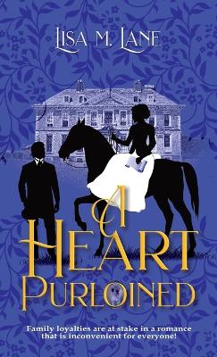 Cover of A Heart Purloined