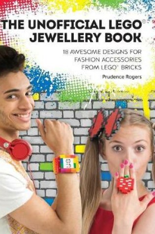 Cover of The Unofficial Lego® Jewelry Book