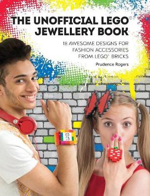 Book cover for The Unofficial Lego® Jewelry Book