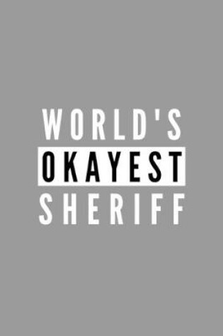 Cover of World's Okayest Sheriff