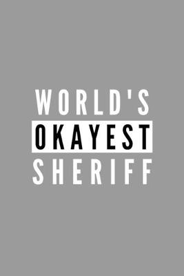 Book cover for World's Okayest Sheriff